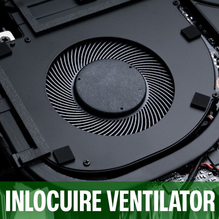 Inlocuire Ventilator Laptop, Schimbare ventilator Laptop OEM chiar astazi