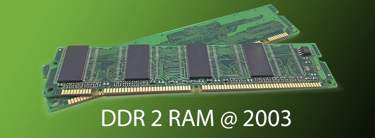Ce este memoria ram - tipuri de ram - ddr2
